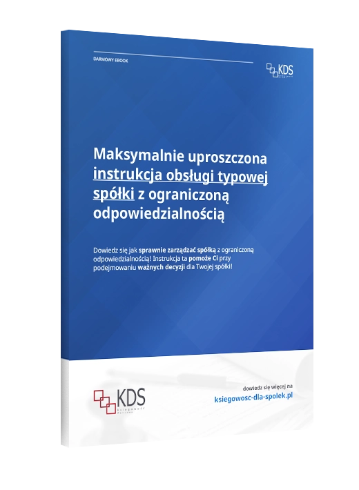 Maksymalnie uproszczona instrukcja obsługi typowej spółki z ograniczoną odpowiedzialnością · Warszawa · ksiegowosc-dla-spolek.pl